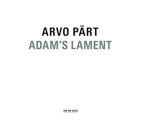 Arvo Part - Adam's Lament [CD]