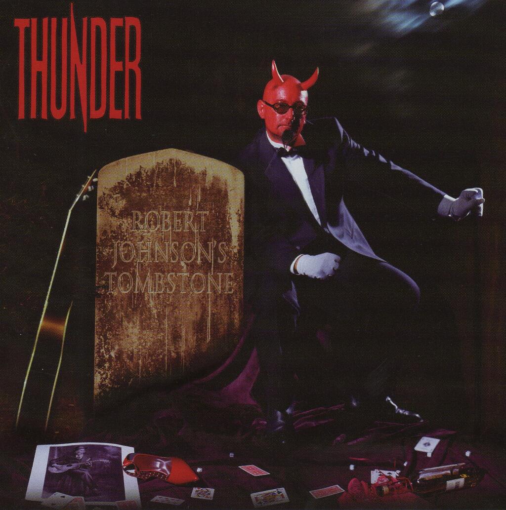 Thunder - ROBERT JOHNSONS TOMBSTONE (REMASTERED) [CD]