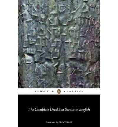 Geza Vermes - The Complete Dead Sea Scrolls in English (7th Edition)