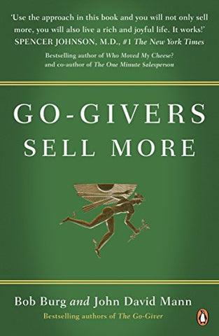 Bob Burg - Go-Givers Sell More