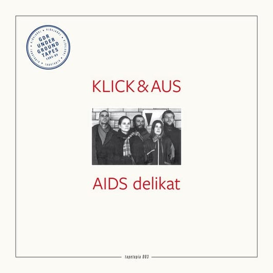 Klick & Aus - Tapetopia 003: Aids Delikat [VINYL]
