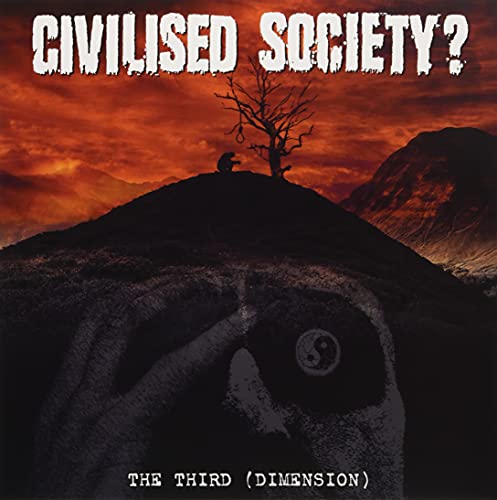 Civilised Society - The Third (Dimension) (Lp+cd) [VINYL]
