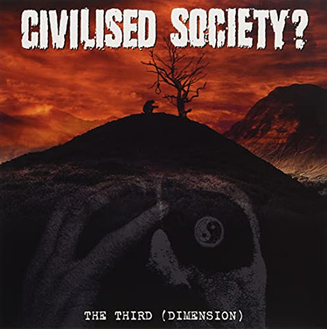 Civilised Society - The Third (Dimension) (Lp+cd)  [VINYL]