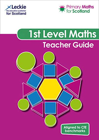 Primary Maths for Scotland First Level Teacher Guide: For Curriculum for Excellence Primary Maths