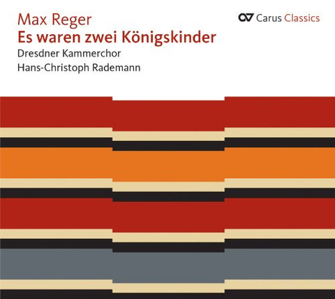 Hans-christoph Rademan Dresd - Max Reger Es Waren Zwei Konigs [CD]