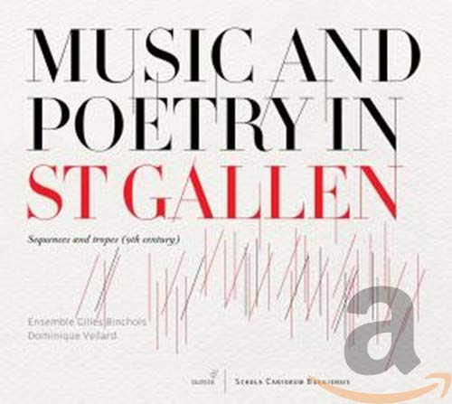 Vellard/ensemble Gilles Bincho - Music and Poetry in Saint Gall - Sequences and tropes (9th century) [CD]