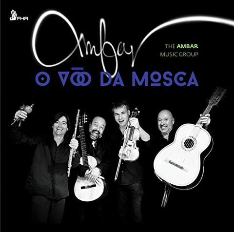Ambar Music Group The - O Voo Da Mosca [CD]