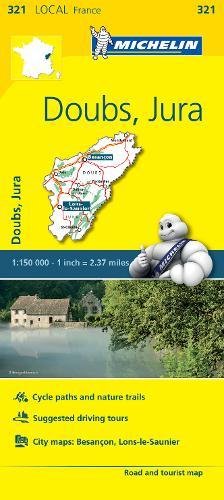 Doubs, Jura - Michelin Local Map 321: Map (Michelin Local Maps, 321)