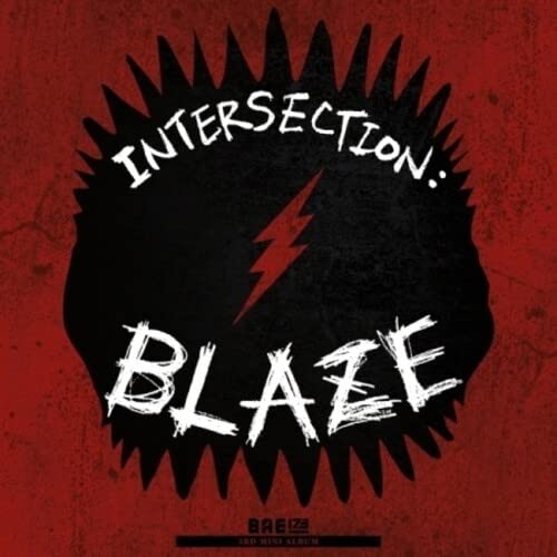 Bae173 - Intersection : Blaze [CD]