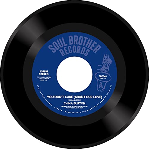 China Burton - You Don't Care (About Our Love) / Instrumental [7"] [VINYL]