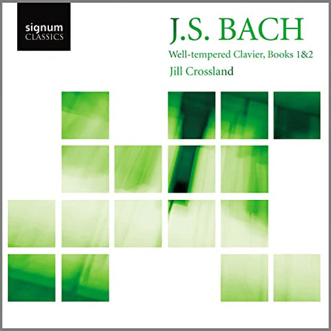 Jill Crossland - J.S. Bach: Well Tempered Clavier Books 1 & 2 (Jill Crossland) [CD]