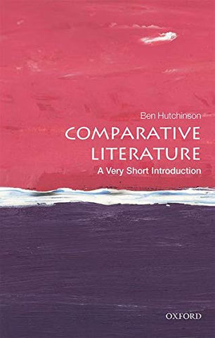 Comparative Literature: A Very Short Introduction (Very Short Introductions)