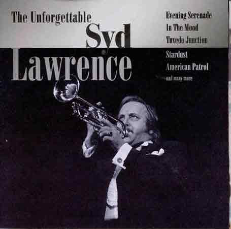 Syd Lawrence - The Unforgettable Syd Lawrence [CD]