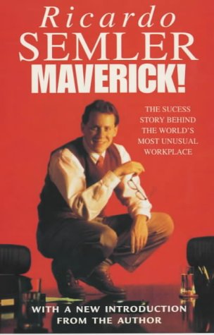The image depicts the cover of the book "Maverick!" by Ricardo Semler. Alt text: Book cover featuring a man sitting on a desk against a red background.