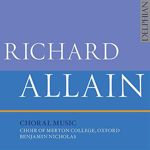 Choir Of Merton College Oxfo - Richard Allain: Choral Music [CD]