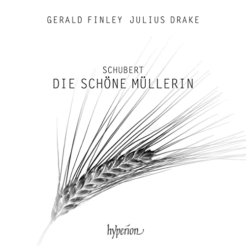 Gerald Finley, Julius Drake - Franz Schubert: Die Schone Mullerin [CD]