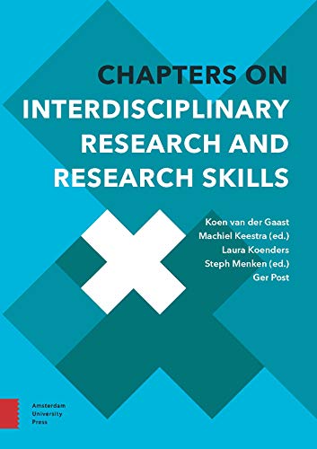 Chapters on Interdisciplinary Research and Research Skills (Perspectives on Interdisciplinarity)