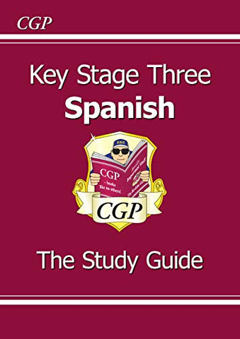 KS3 Spanish Study Guide: superb for catching up at home (CGP KS3 Languages)