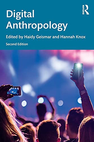 Digital Anthropology: Second Edition