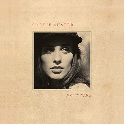 The album cover for "Next Time" by Sophie Auster features a black-and-white portrait.