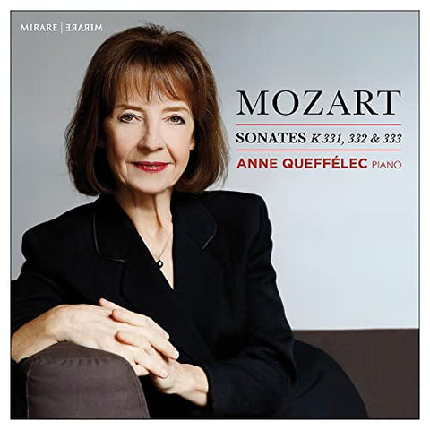 W.A. Mozart - Mozart: Sonates, K 331, 332 & 333 [CD]
