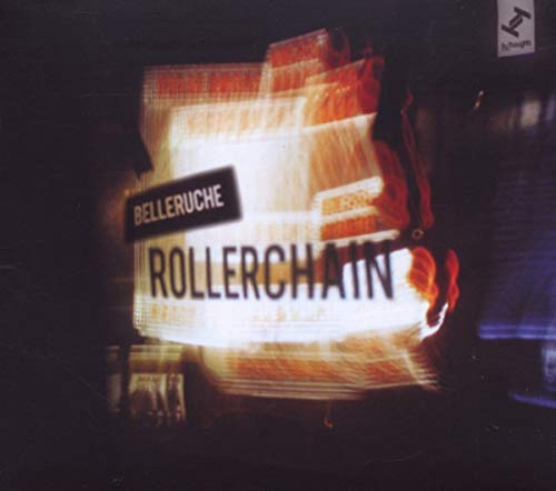 Belleruche - Rollerchain [CD]