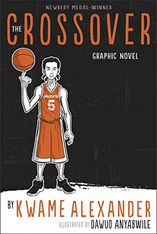 The Crossover: Graphic Novel