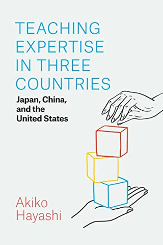 Teaching Expertise in Three Countries: Japan, China, and the United States