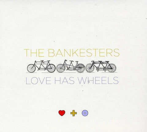 Bankesters The - Love Has Wheels [CD]