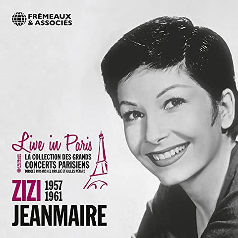 Zizi Jeanmaire - Live In Paris - 1957-1961 [CD]