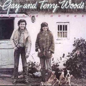 Gay & Terry Woods - Tender Hooks [CD]