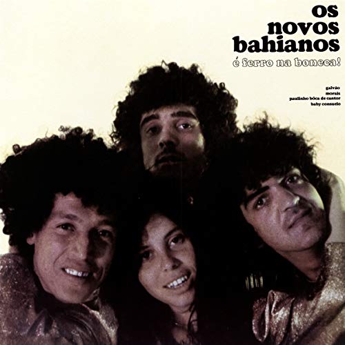 Os Novos Bahianos - E Ferro Na Bonieca [VINYL]
