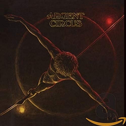 Argent - Circus [CD]