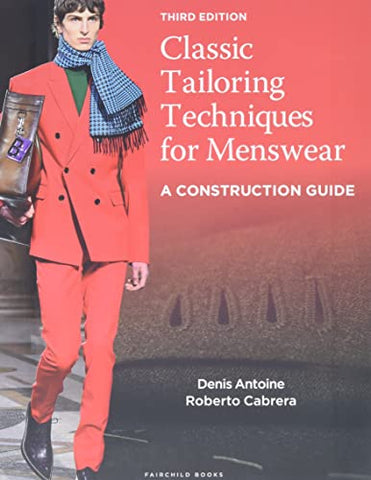 Classic Tailoring Techniques for Menswear: A Construction Guide: A Construction Guide - Bundle Book + Studio Access Card