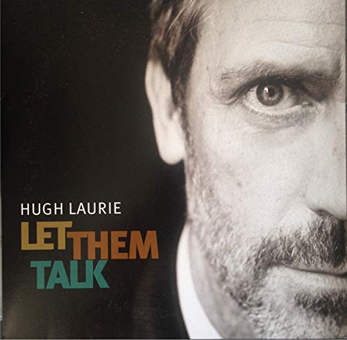 Hugh Laurie - Let Them Talk [VINYL]