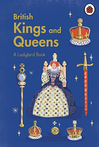 A Ladybird Book British Kings and Queen