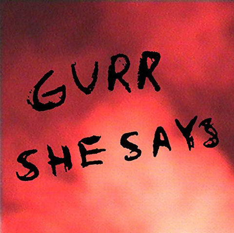 Gurr - She Says  [VINYL]