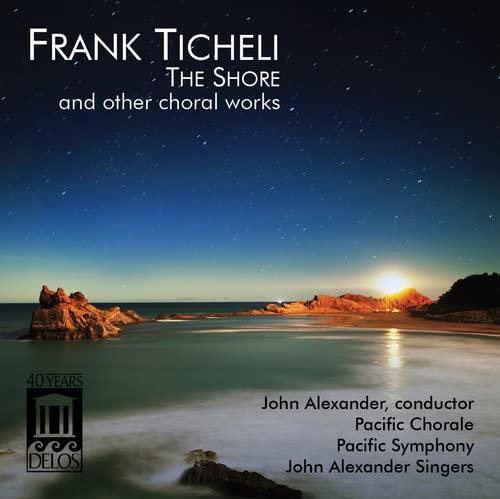 John Alexander / Pacific Symph - Ticheli: The Shore [CD]