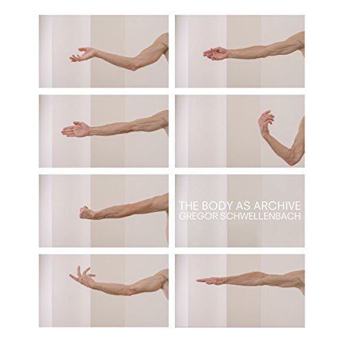 Various - The Body As Archive [VINYL]