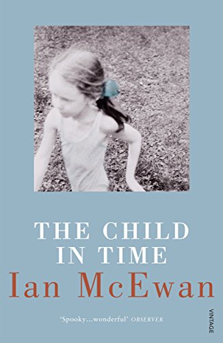 "Book cover of 'The Child In Time' by Ian McEwan, featuring a child's face."