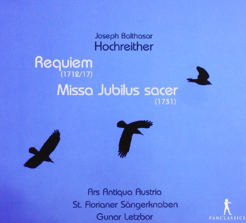 Alois Muhlbacher; Markus Forst - Hochreither: Requiem, Missa Jubilus sacer [CD]