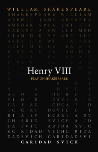 Henry VIII (Play on Shakespeare)