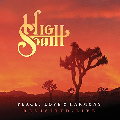 High South - Peace, Love & Harmony Revisited (Live And Studio) (Marble Yellow-Red Vinyl) (2LP) [VINYL]
