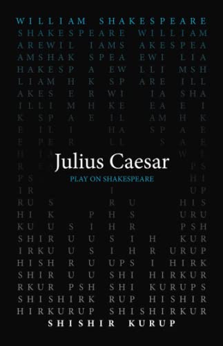 Julius Caesar (Play on Shakespeare)