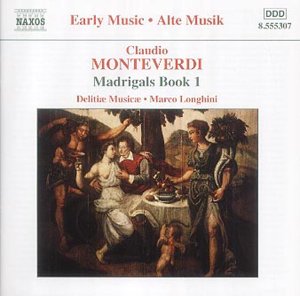Claudio Monteverdi - Monteverdi / Madrigals Book 1 [CD]
