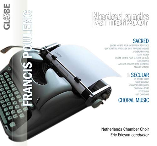 Netherlands Chamber Choir - Poulenc: Sacred & Secular Choral Music [CD]