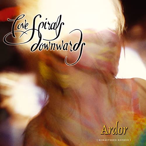 Love Spirals Downwards - Ardor [CD]