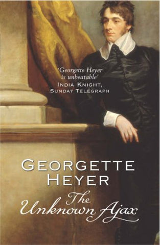 Georgette Heyer - The Unknown Ajax