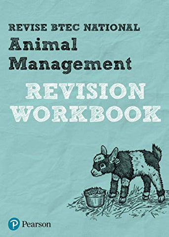 Revise BTEC National Animal Management Revision Workbook: Revision Workbook: for home learning, 2021 assessments and 2022 exams