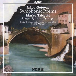 Ndr Radiophilharmonie/Atzmon - Jakov Gotovac: Symphonic Poems/ Marko Tajcevic: Seven Balkan Dances [CD]
